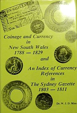Coinage and Currency in New South Wales 1788-1829