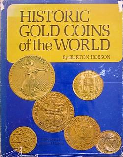Historic Gold Coins of the World 