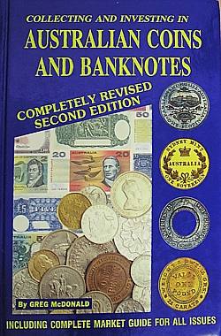 Collecting and Investing in Australian Coins and Banknotes 2nd Edition