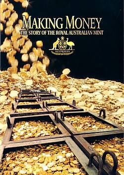 The Story of the Royal Australian Mint