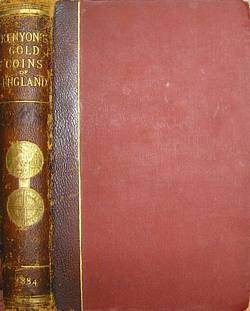 he Gold Coins of England, Arranged and Described