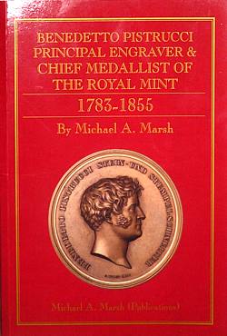 Benedetto Pistrucci Principal Engraver & Chief Medallist of the Royal Mint