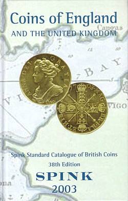 Spink Standard Catalogue of British Coins 2003